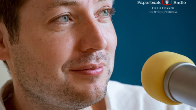 Daan Dekker - De betonnen droom Daan Dekker - De betonnen droom